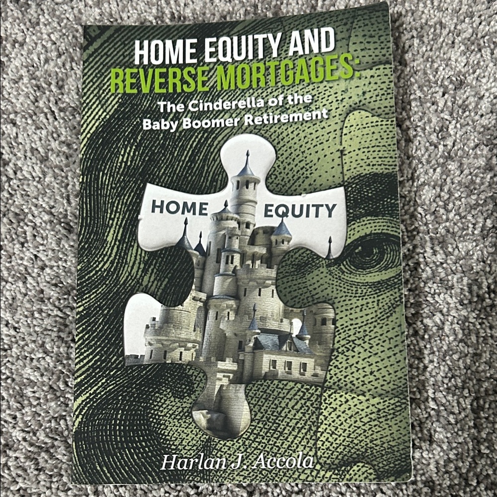 Home Equity and Reverse Mortgages Book